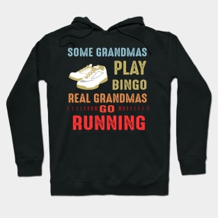 Real Grandmas Go Running Hoodie